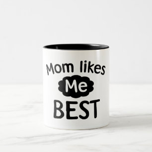 Mum Likes Me Best Two-Tone Coffee Mug