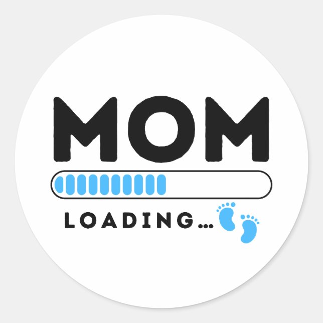 Mum Loading Baby Boy Blue Soon to be Mummy Classic Round Sticker (Front)