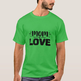 Mum love01 T-Shirt