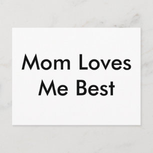 Mum Loves Me Best Card