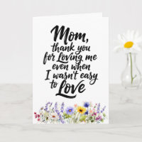 Mum Loving Me Even When Watercolor Wildflower