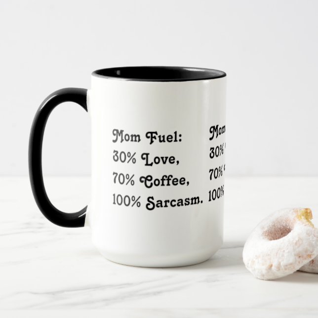Mum Mama Funny Sarcastic Mug (With Donut)