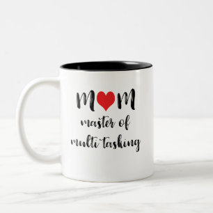 Mum Master of Multi Tasking Mothers day Coffee Mug