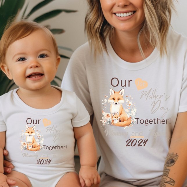 Mum Matching Fox Our First Mother's Day Together T-Shirt (Mom Matching. Fox and Baby. Our First Mother's Day Together!)