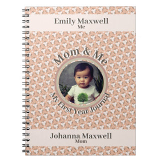 Mum & Me My first Year Journal 1er birthday