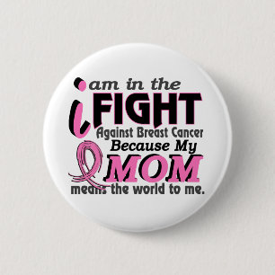 Mum Means The World To Me Breast Cancer 6 Cm Round Badge