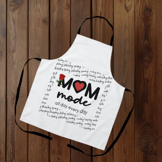 Mum Mode All Day Every Day Apron