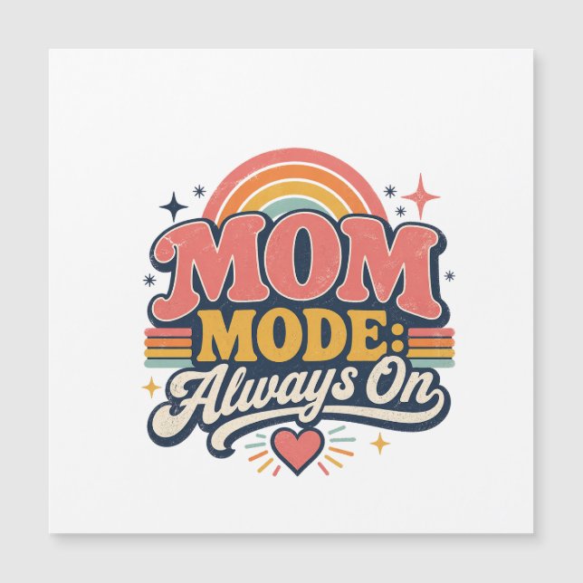 Mum Mode Always On Retro Mothers day Gift (Front)