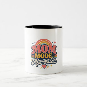 Mum Mode Always On Retro Mothers day Gift Two-Tone Coffee Mug