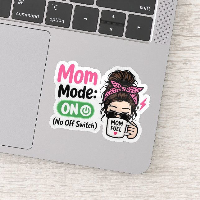 Mum Mode ON - Funny Mother’s Day Gift (Detail)