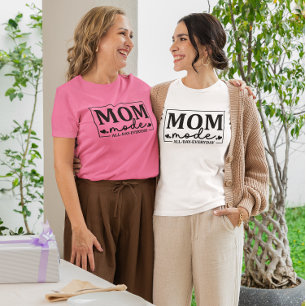 Mum Mode Pink Shirt, Mother’s Day Gifts, Mum Gift T-Shirt