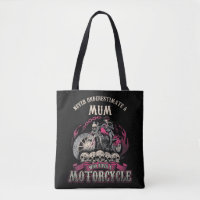 Mum Mom Biker Chick Lady Never Underestimate Motor