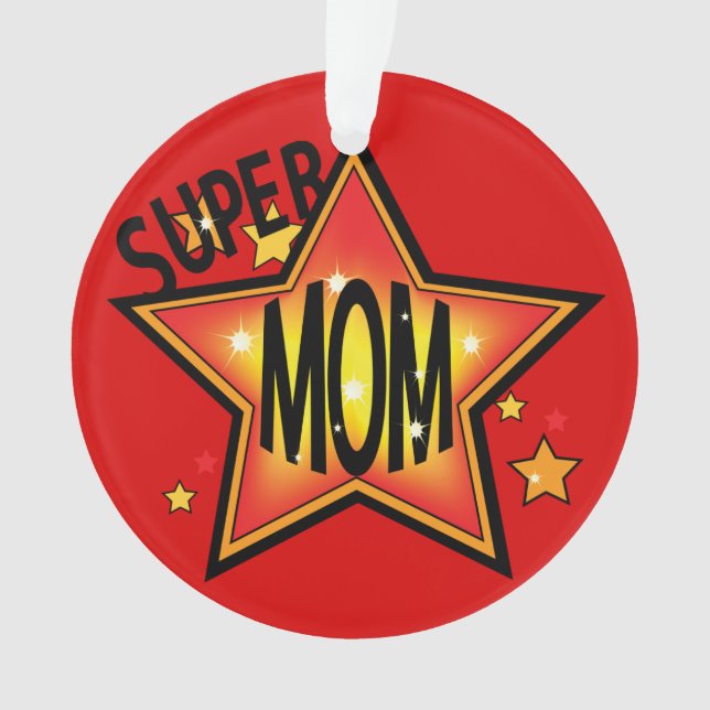 Mum Mother Super Star Christmas Orn 2 Ornament (Front)