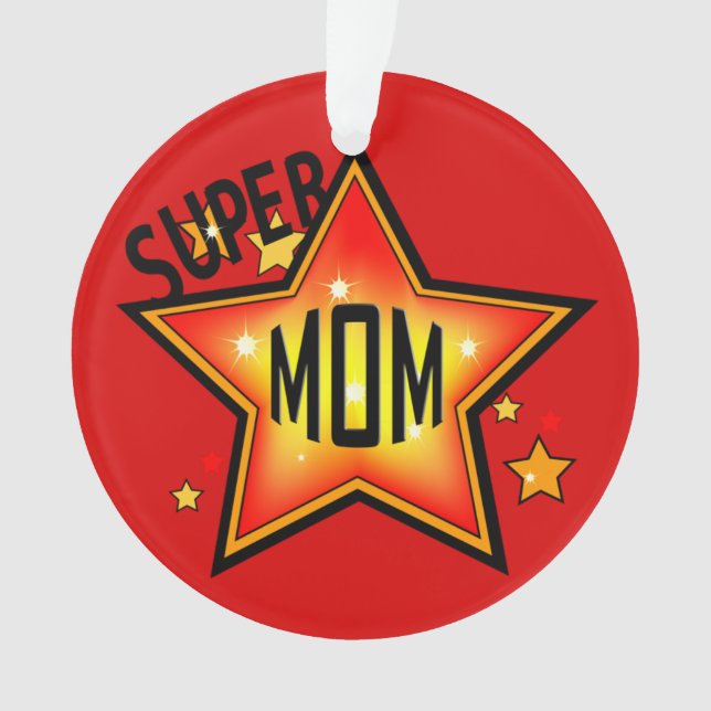 Mum Mother Super Star Christmas Ornament 2 (Front)