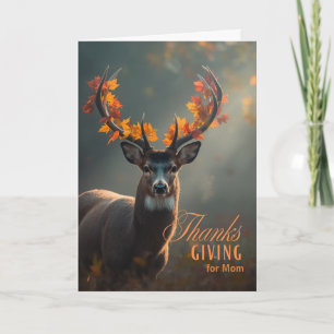 Mum Mother Thanksgiving Deer with Antler Leaves Holiday Card