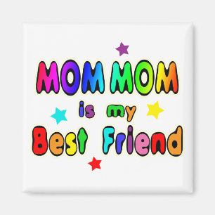 Mum Mum Best Friend Magnet