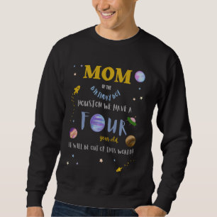 Mum Mummy 4th Birthday Bday Outer Space Family Mat Sweatshirt