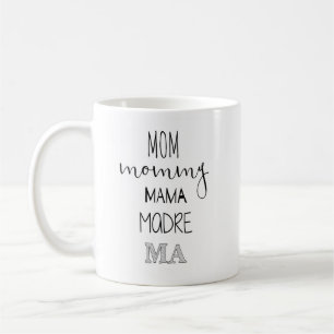 Mum Mummy Mama Madre Ma Mug