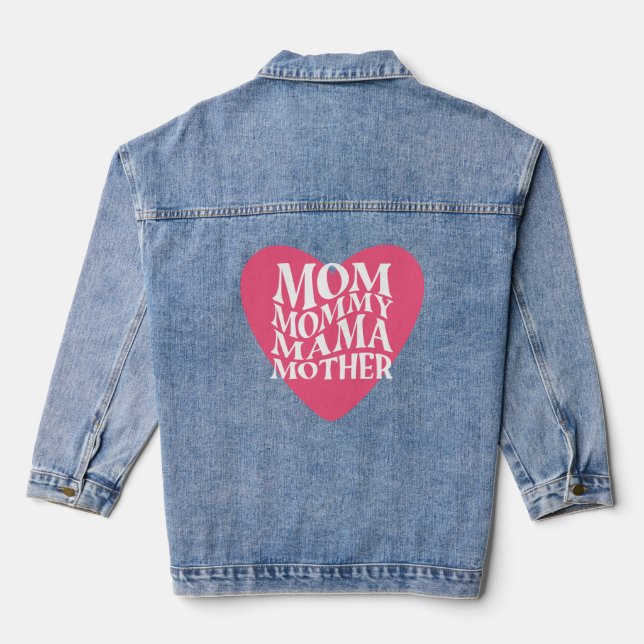 Mum mummy mama mother denim jacket (Back)