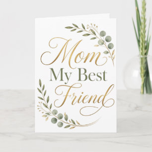 Mum My Best Friend Mother's Day Card