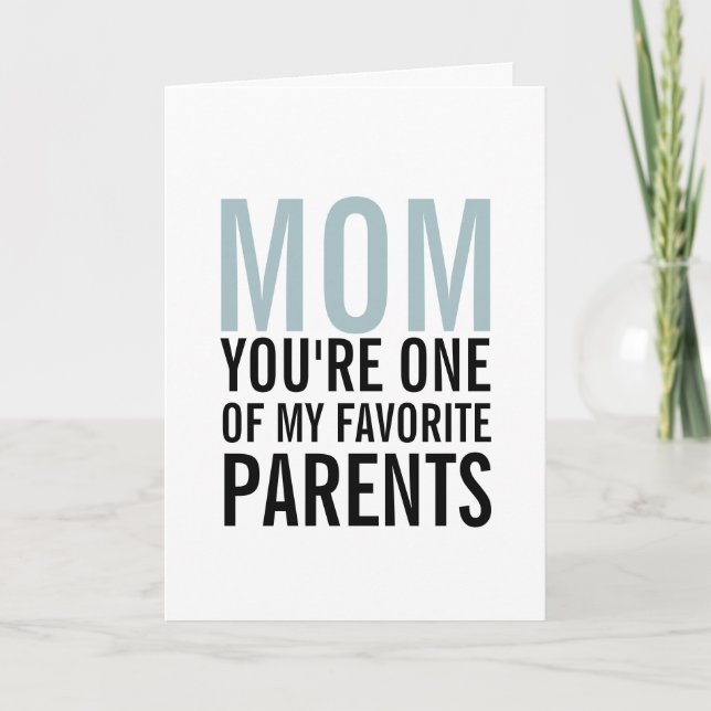 Mum My Favourite Parent Mother's Day Card (Front)