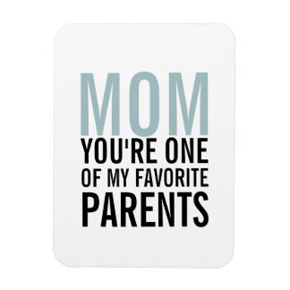 Mum My Favourite Parent Mother's Day Magnet