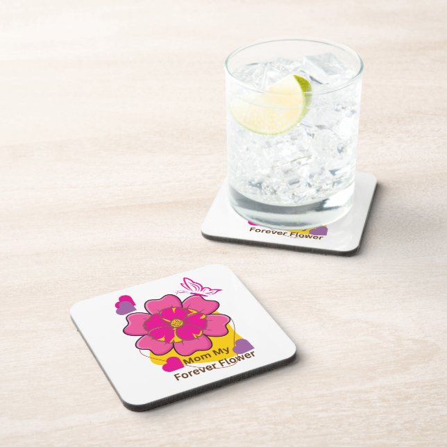 Mum My Forever Flower Design  Coaster (Right Side)