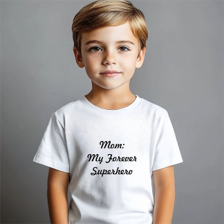 Mum My Forever Superhero T-Shirt