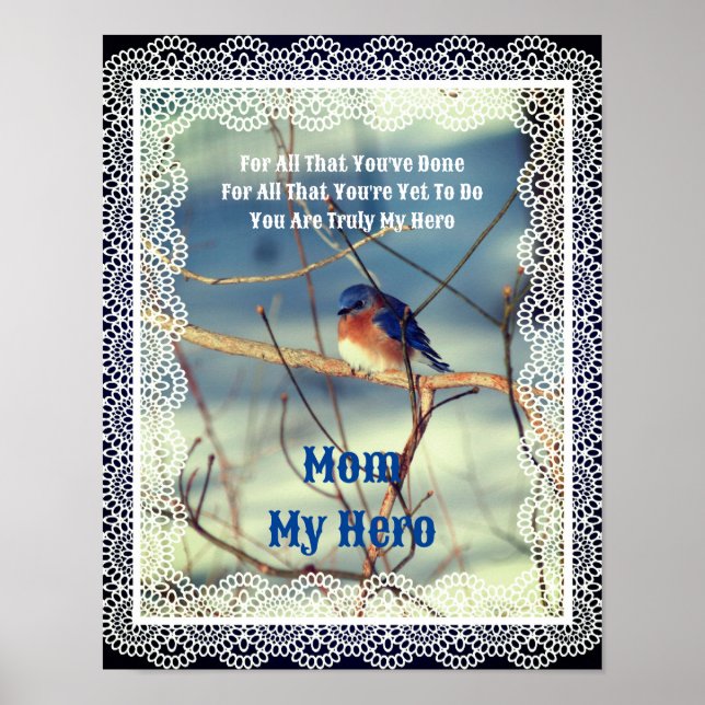 Mum My Hero Bluebird Nature Personalised Poster (Front)