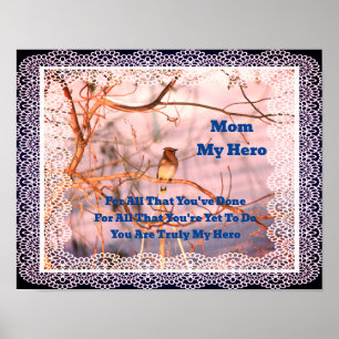 Mum My Hero Cedar Waxwing Nature Personalised Poster