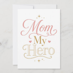 Mum My Hero Elegant Pink Gold Typography Thank You Card