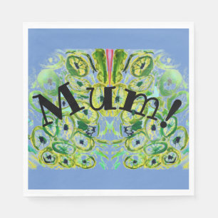Mum! Napkin