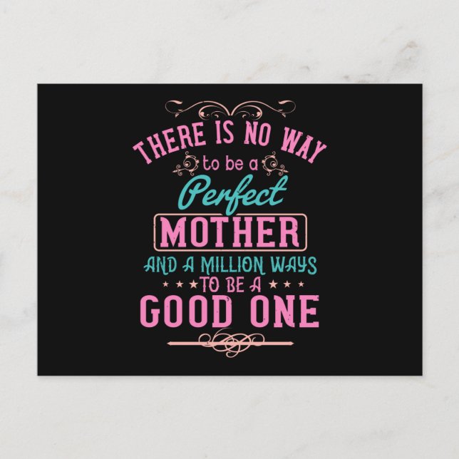 Mum - No way to be a perfect mother Postcard (Front)