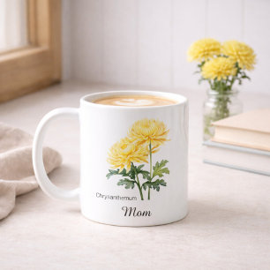 Mum November Birth Flower Chrysanthemum Coffee Mug