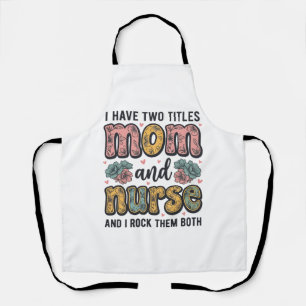 Mum Nurse Floral Vintage Quote Design_1 Apron