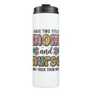 Mum Nurse Floral Vintage Quote Design_1 Thermal Tumbler