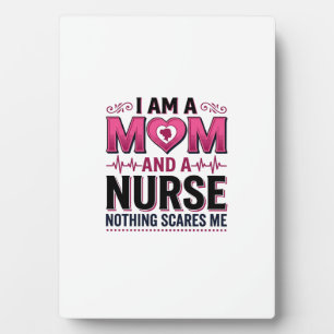 Mum Nurse Nothing Scares Me Vintage Engraving Shir Plaque