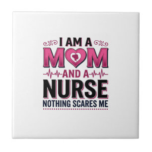 Mum Nurse Nothing Scares Me Vintage Engraving Shir Tile