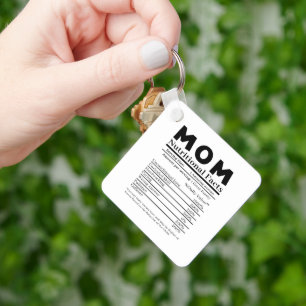 Mum Nutritional Facts Key Ring