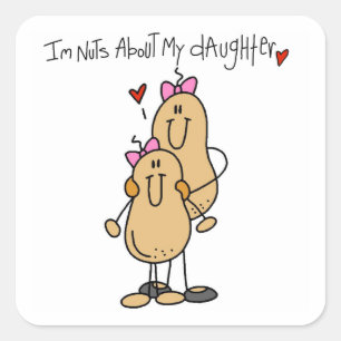 Mum - Nuts About My Daughter T-shirts and Gifts Square Sticker