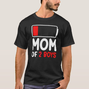 Mum Of 2 Boys From Son Low Battery Mothers Day T-Shirt