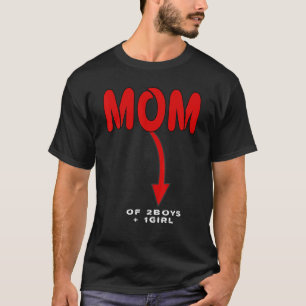 Mum Of 2boys + 1girl No Gas Zero Needle No Pressur T-Shirt
