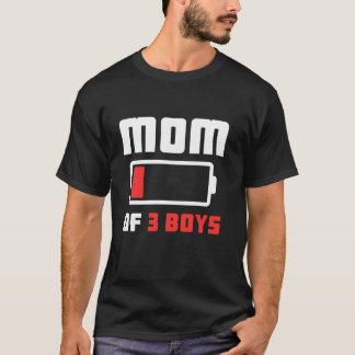 Mum of 3 Boys Funny Mother s Day  T-Shirt