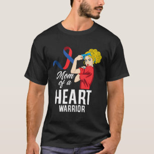 Mum Of A Heart Warrior Chd Congenital Heart Defect T-Shirt