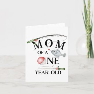 Mum Of A One Year Old Fishing Boy 1st Birthday Ofi Card