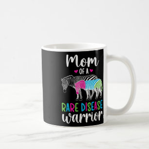 Mum Of A Rare Disease Warrior Mother Rare Disease Coffee Mug