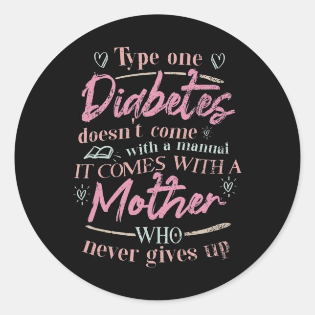 Mum Of A T1d Diabetes Child  Classic Round Sticker (Front)