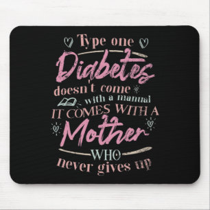 Mum Of A T1d Diabetes Child  Mouse Mat