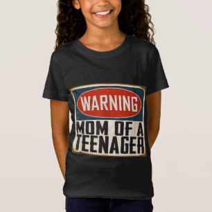 Mum of a Teenager 13th Birthday Matching Official  T-Shirt