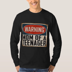 Mum of a Teenager 13th Birthday Matching Official T-Shirt